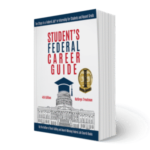 Student’s Federal Career Guide, 4th Ed.