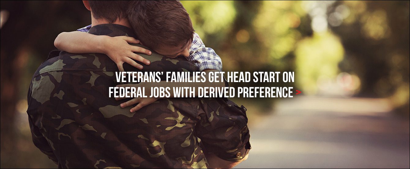 Veterans’ Families Get Head Start on Federal Jobs
