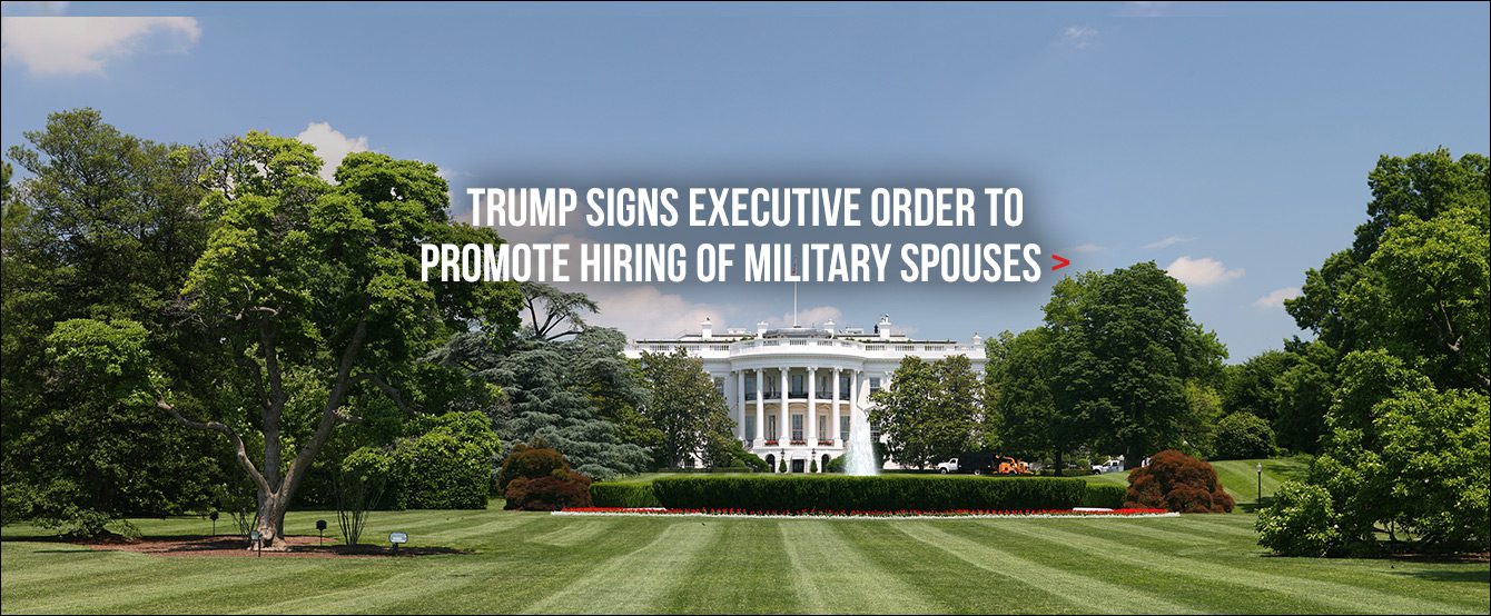 Executive Order Enhancing Noncompetitive Civil Service Appointments of Military Spouses