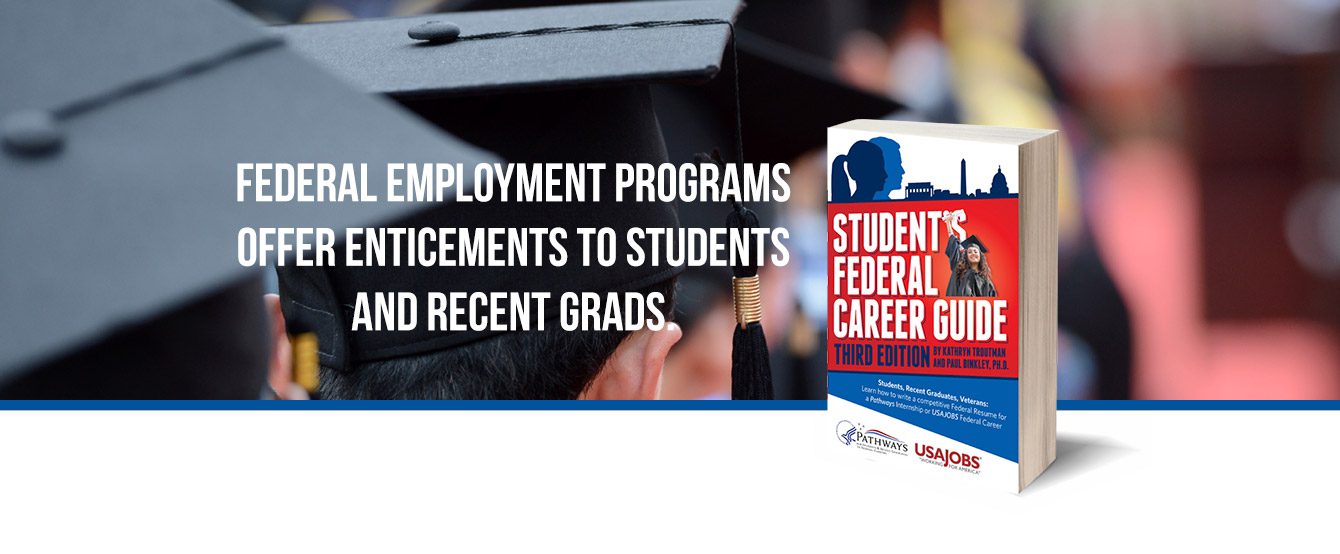 Federal Enticements to Students and Grads