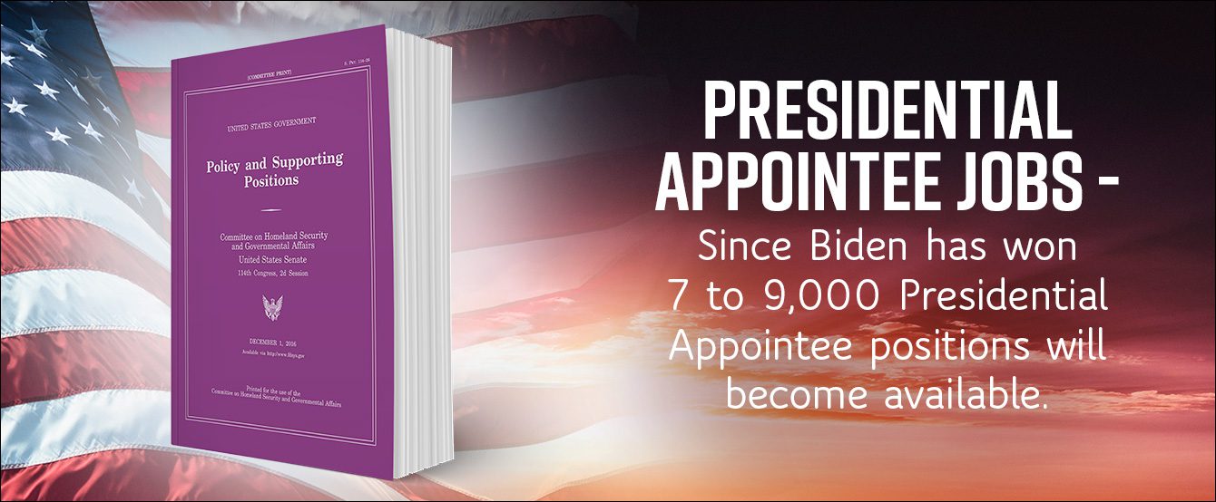 Biden Win Will Create Thousands of Presidential Appointee Openings