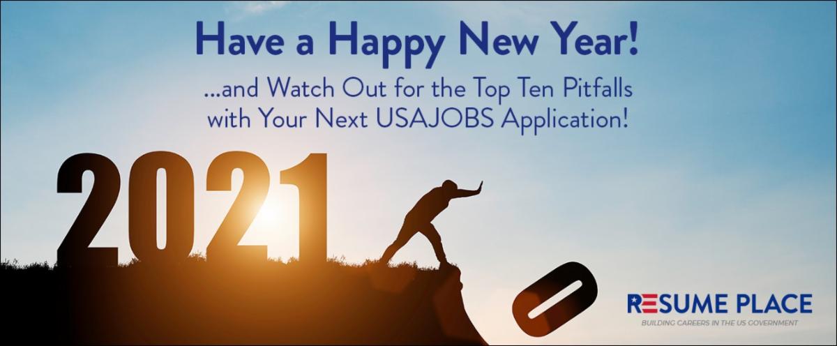 Have a Happy New Year, Stop Making USAJOBS Application Mistakes