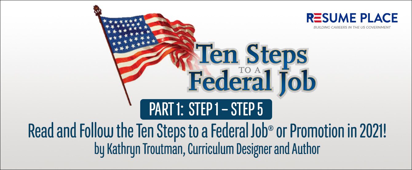 Ten Steps to a Federal Job in the Biden Era – Part 1