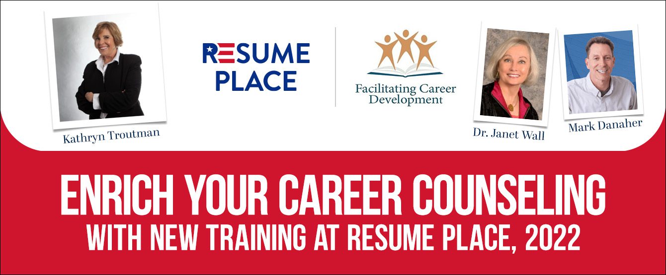 Enrich Your Career Counseling with New Training at Resume Place