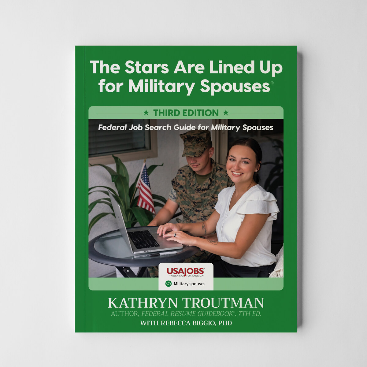 The Stars Are Lined Up for Military Spouses® 3rd Ed.