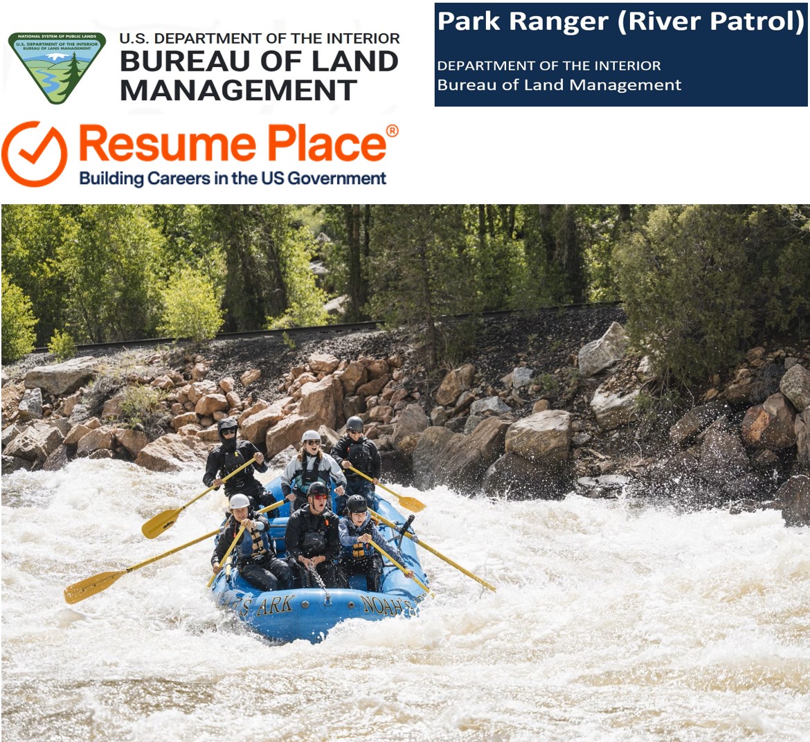 BLM RIVER PATROL RESUME ACCOMPLISHMENT STORY